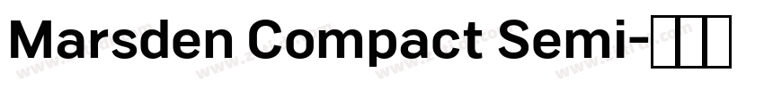 Marsden Compact Semi字体转换